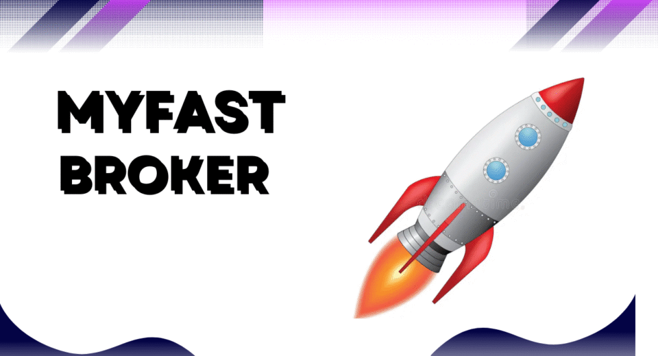 MyFastBroker